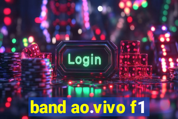 band ao.vivo f1